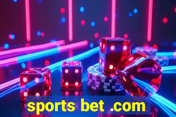 sports bet .com